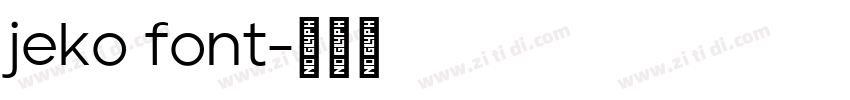 jeko font字体转换